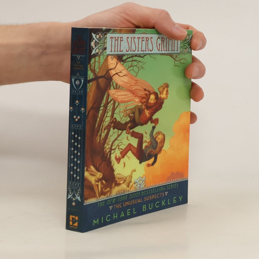Michael Buckley The Sisters Grimm: The Unusual Suspects