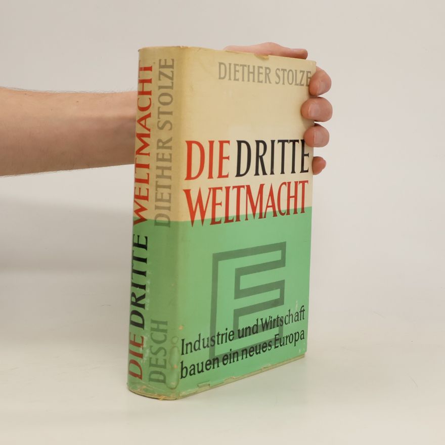 Diether Stolze Die Dritte Weltmacht