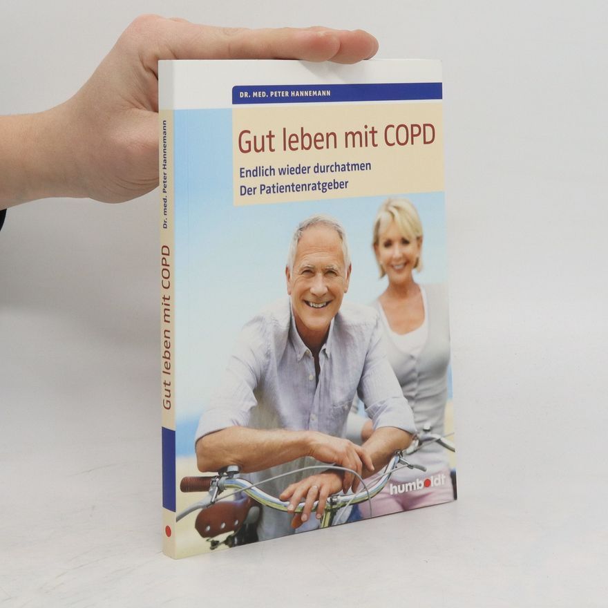 Peter Hannemann Gut leben mit COPD
