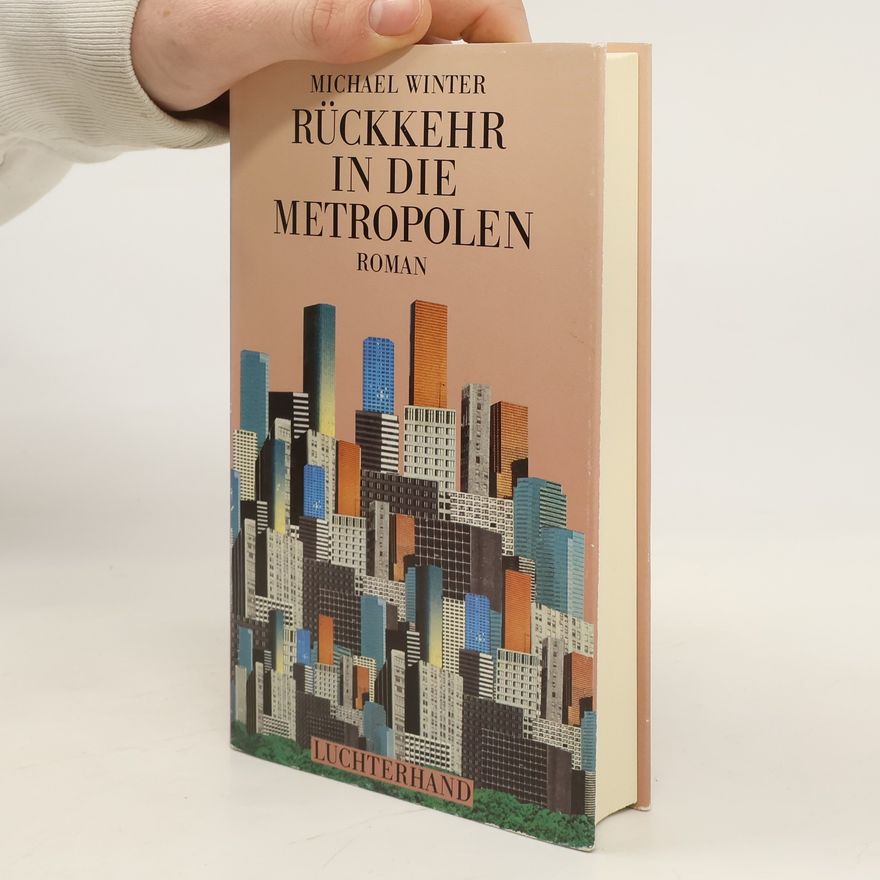 Michael Winter Rückkehr in die Metropolen
