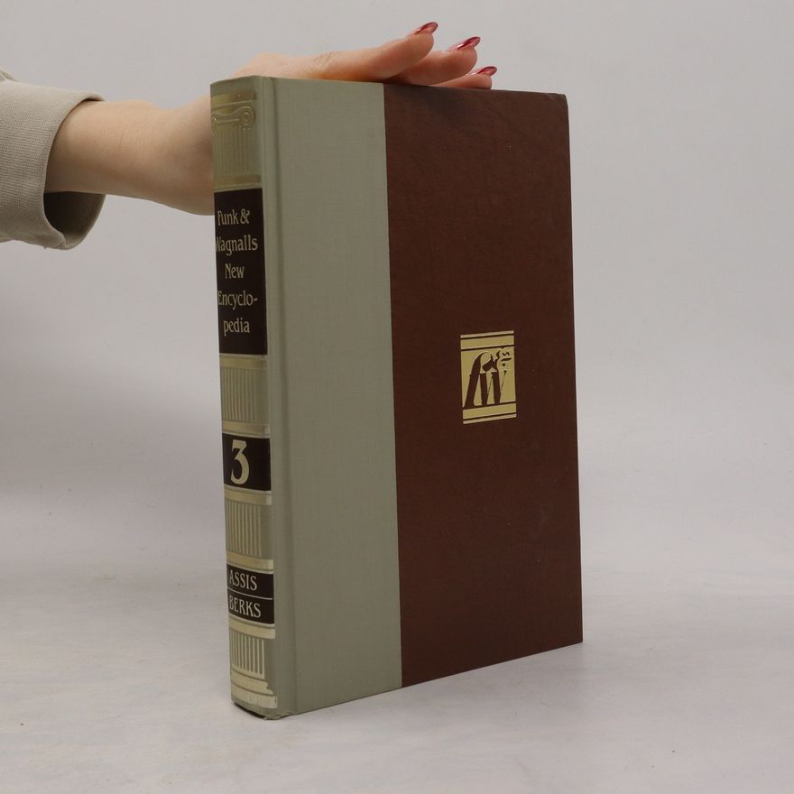 Kolektiv autorů Funk & Wagnalls New Encyclopedia 3. Assis - Berks