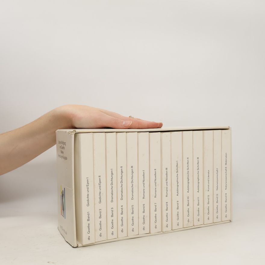 Johann Wolfgang von Goethe Werke. Hamburger Ausgabe in 14 Bänden