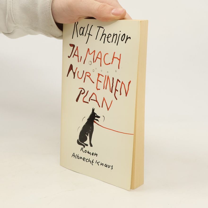 Ralf Thenior Ja, mach nur einen Plan