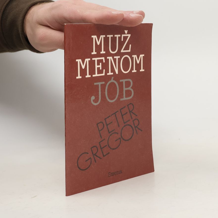 Peter Gregor Muž menom Jób