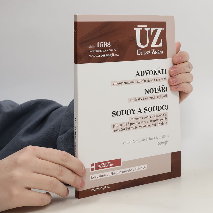Kolektív autorov ÚZ 1588 Advokáti, Notáři, Soudci a soudy