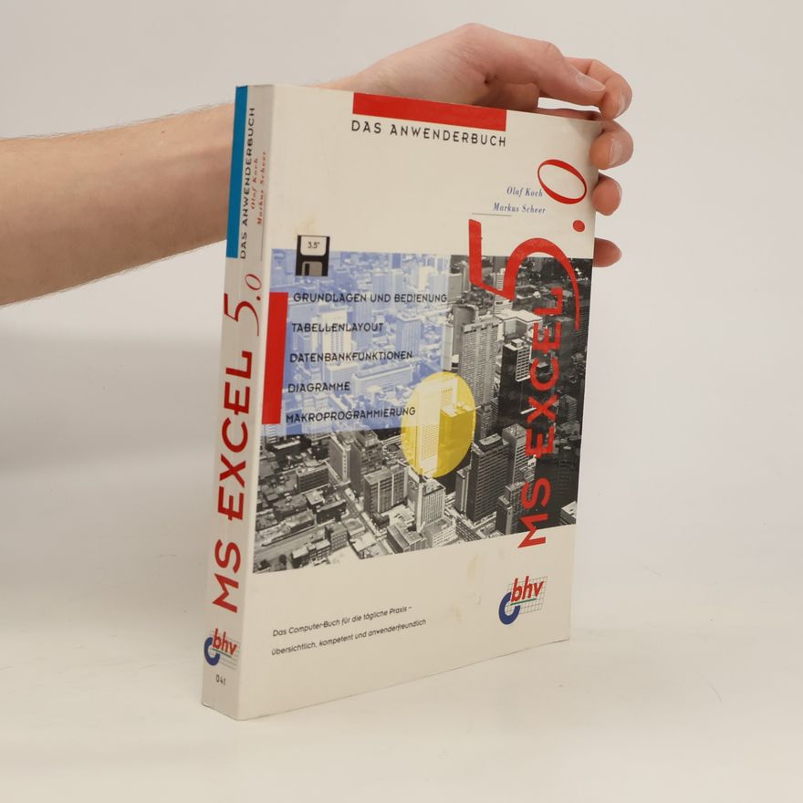 Olaf Koch Das Anwenderbuch MS Excel 5.0