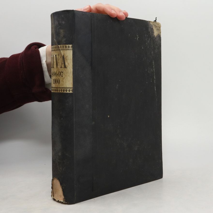 Collectif d'auteurs Živa. Ročník VI., VII. a X. (1896-97, 1900)