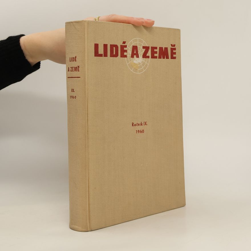 Autorenkollektiv Lidé a země IX. ročník 1960