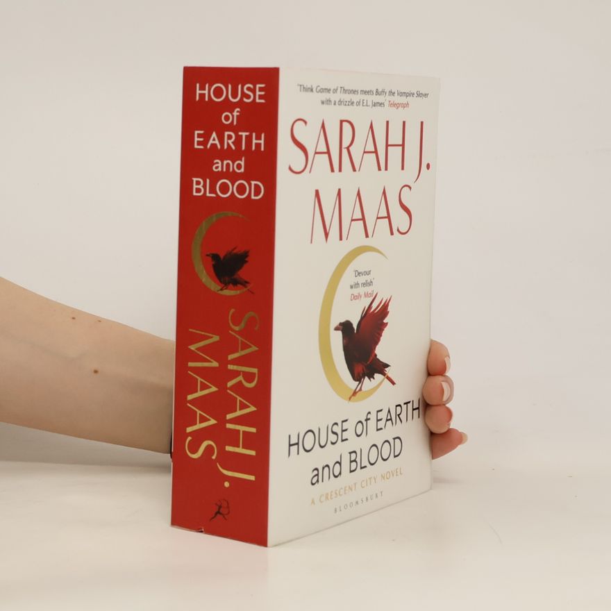 Sarah J. Maas House of Earth and Blood