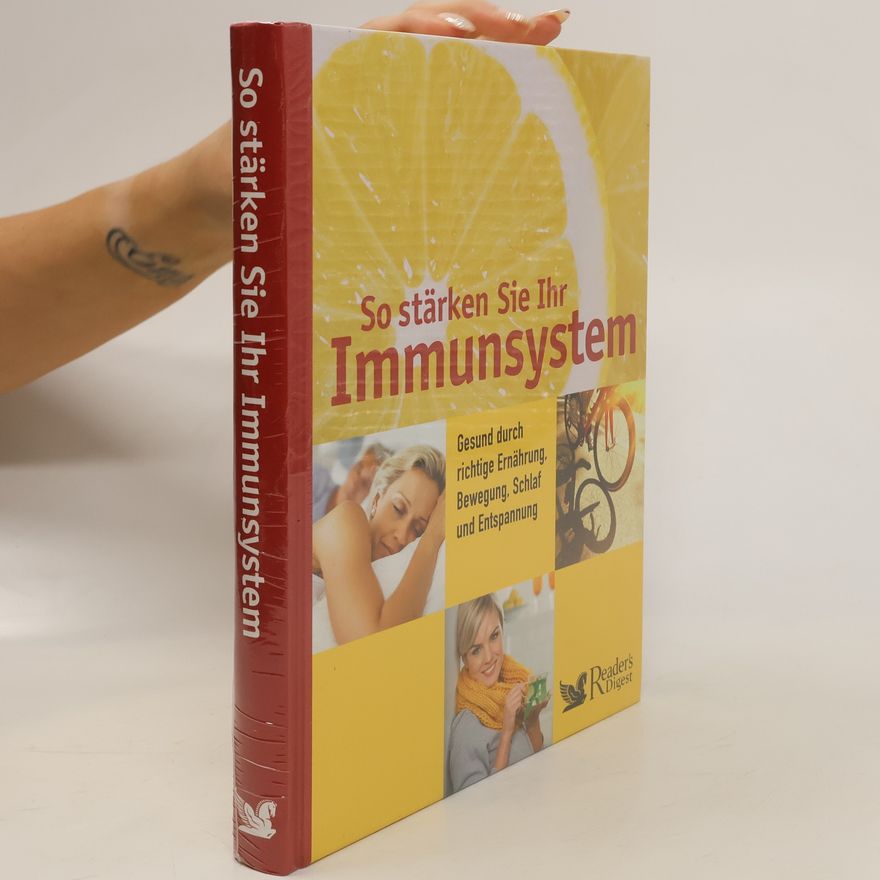 Autorenkollektiv So stärken Sie Ihr Immunsystem
