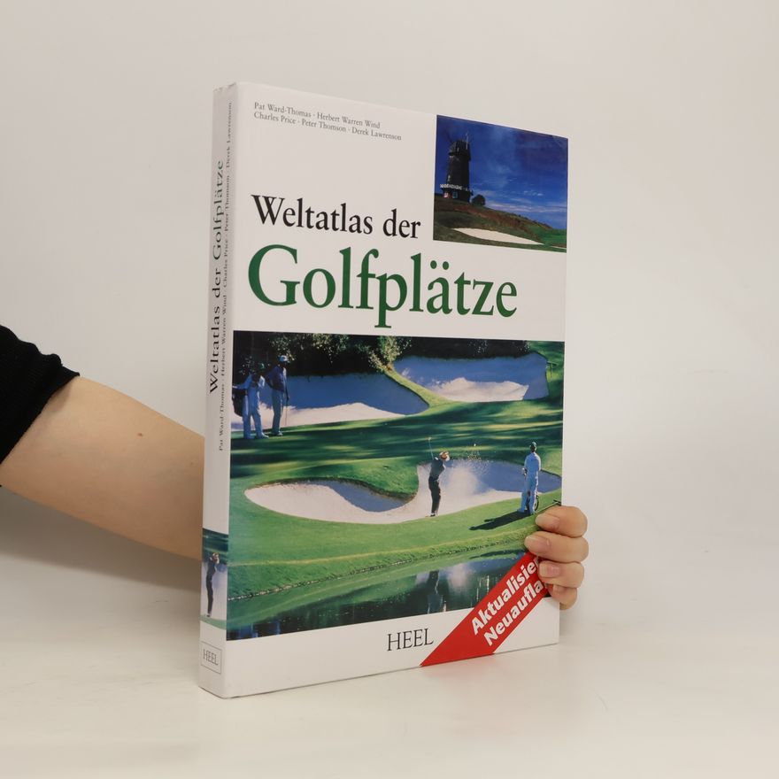 Thomas Ward Weltatlas der Golfplätze