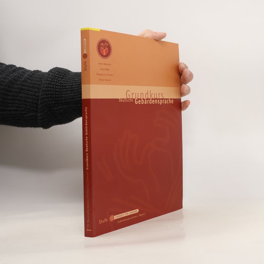 Autorenkollektiv Grundkurs Deutsche Gebärdensprache