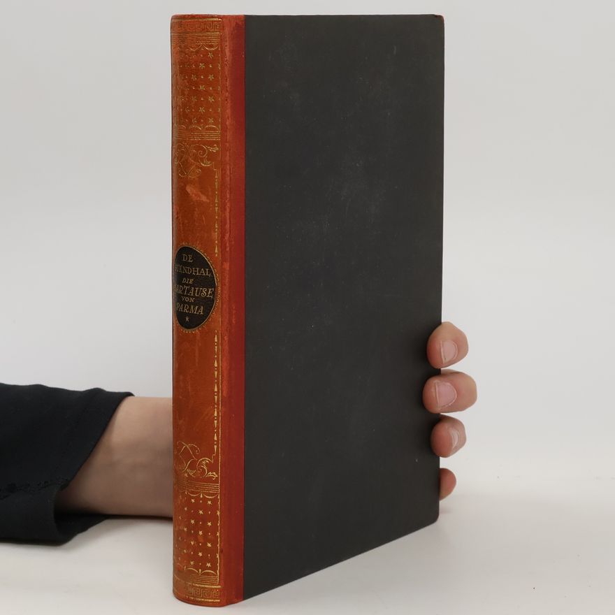 Henri Beyle de Stendhal Die Kartause von Parma