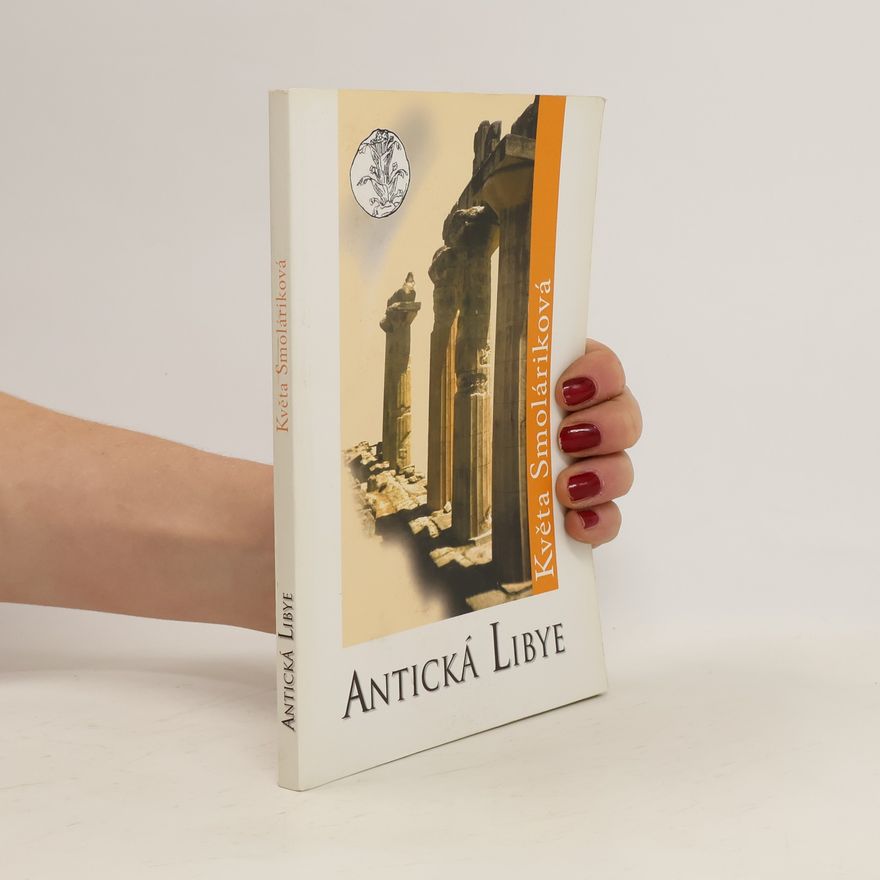 Květa Smoláriková Antická Libye