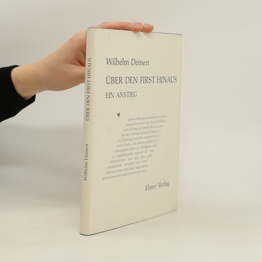 Wilhelm Deinert Über den First hinaus