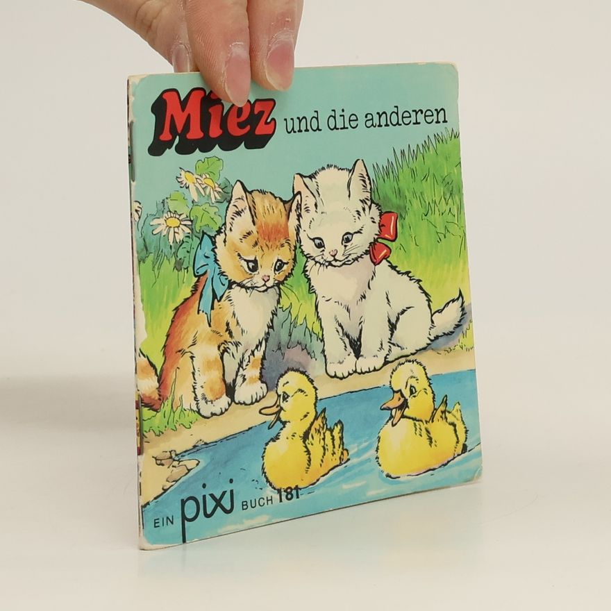 Kolektiv autorů Miez und die anderen