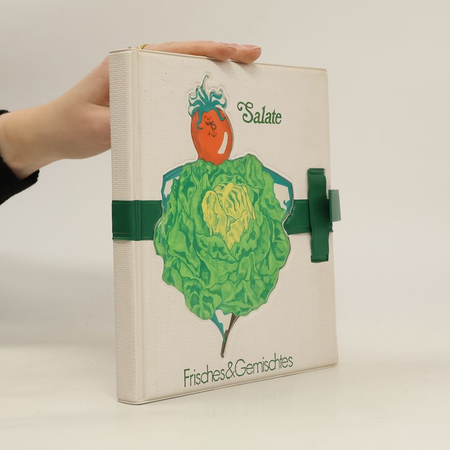 Toni Kleine Salate. Frisches & Gemischtes