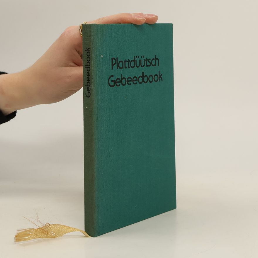 Various authors Plattdüütsch Gebeedbook