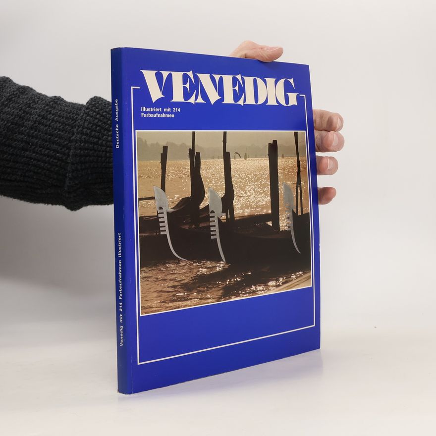 Anito Scarpa Venedig mit 214 Farbaufnahmen illustriert