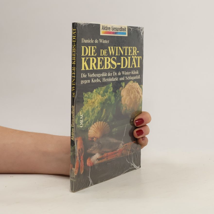 Daniele De Winter Die DeWinter-Krebs-Diät