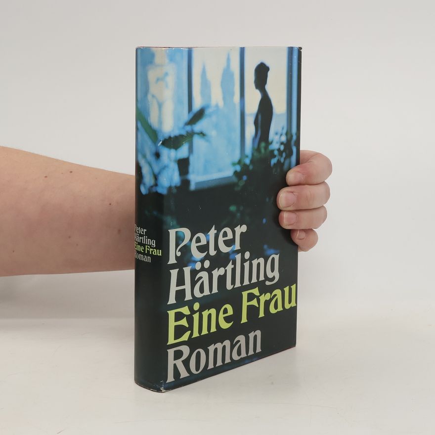 Peter Härtling Eine Frau