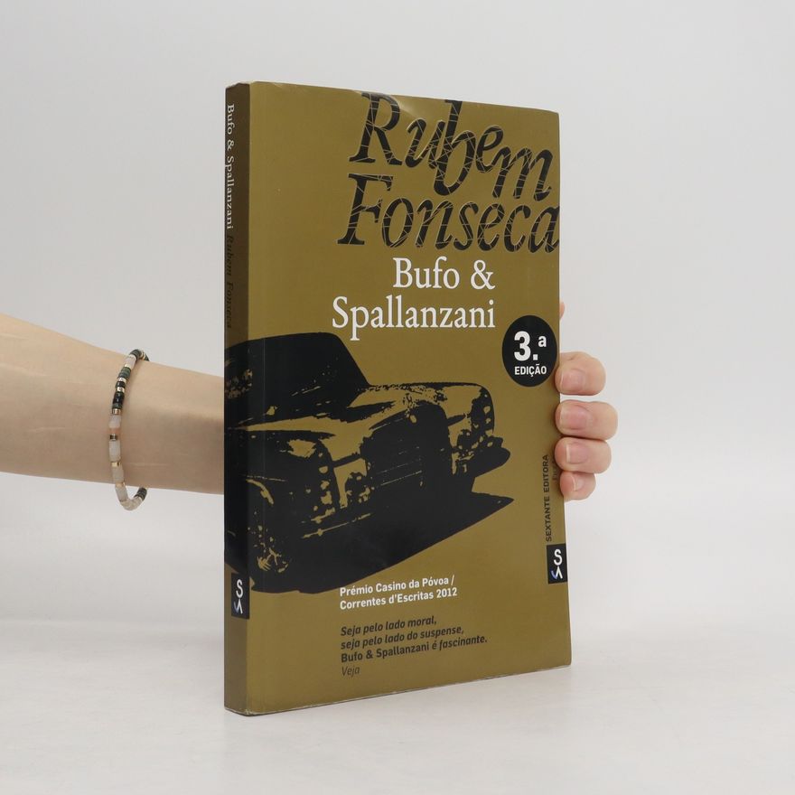 Rubem Fonseca Bufo & Spallanzani