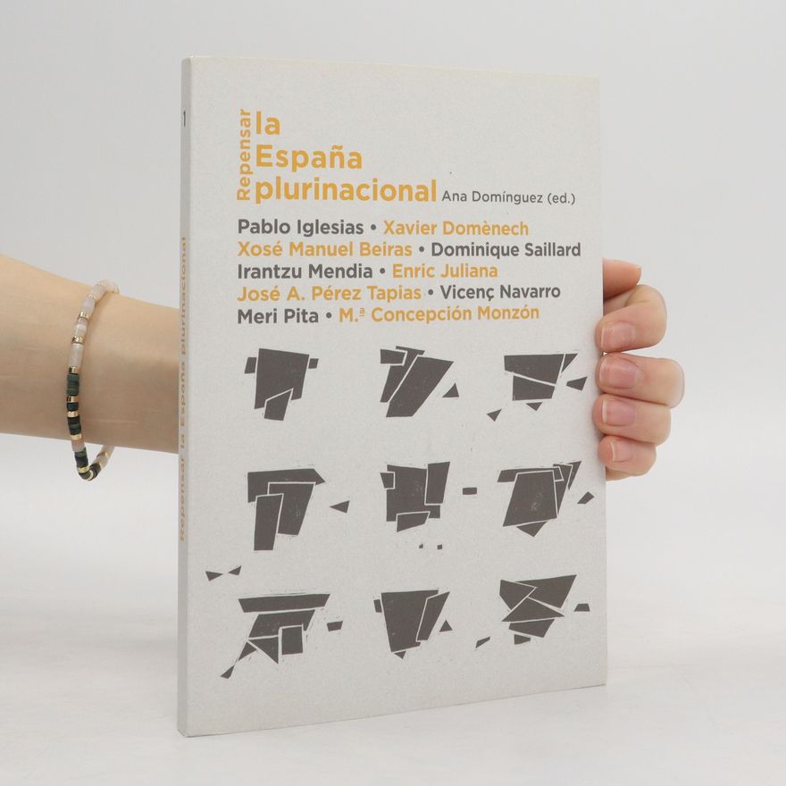 Various authors Repensar la Espana plurinacional