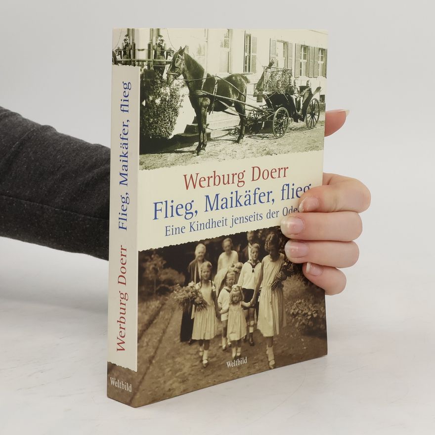 Werburg Doerr Flieg, Maikäfer, flieg