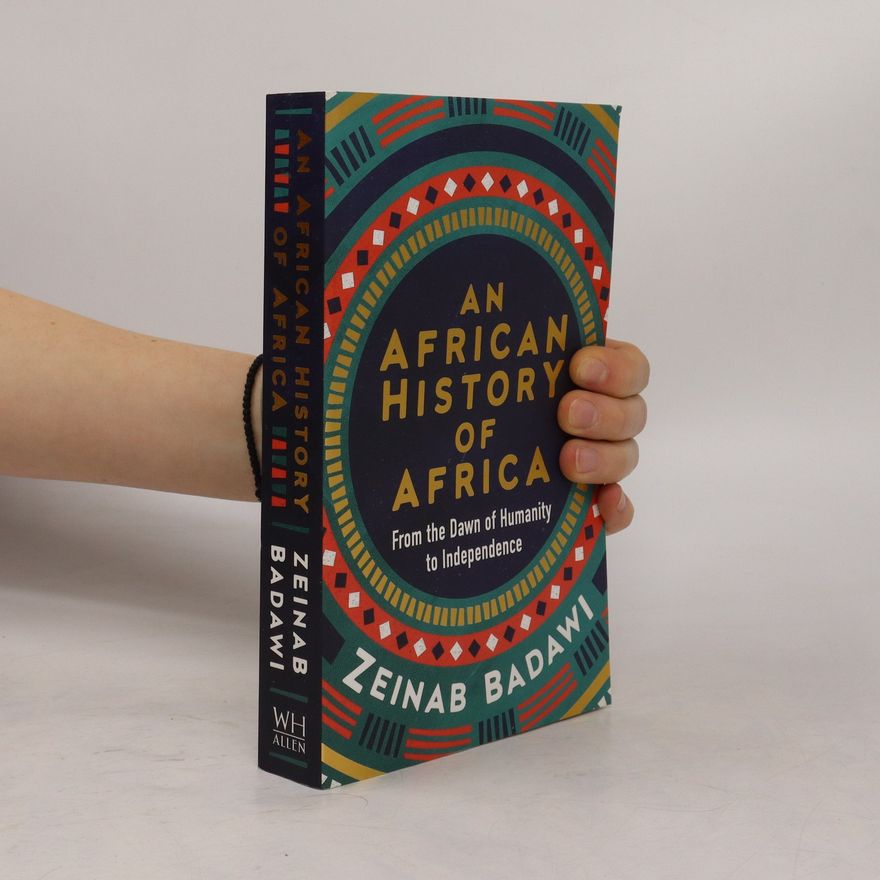 Zeinab Badawi An African History of Africa