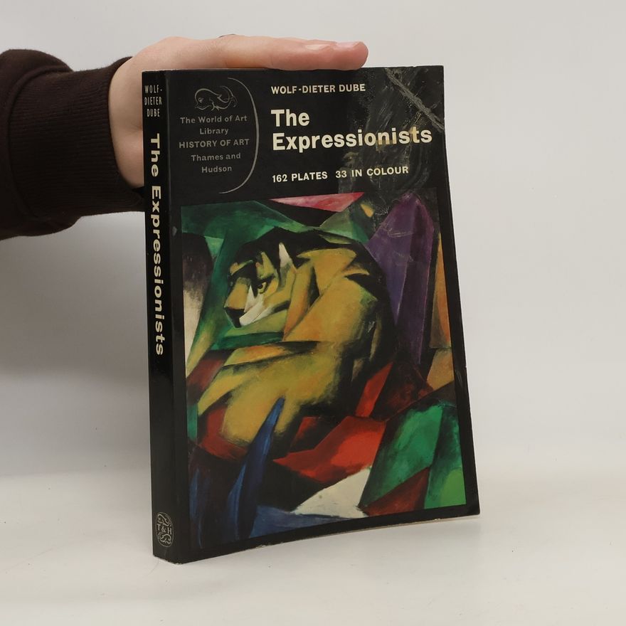 Wolf Dieter Dube The expressionists