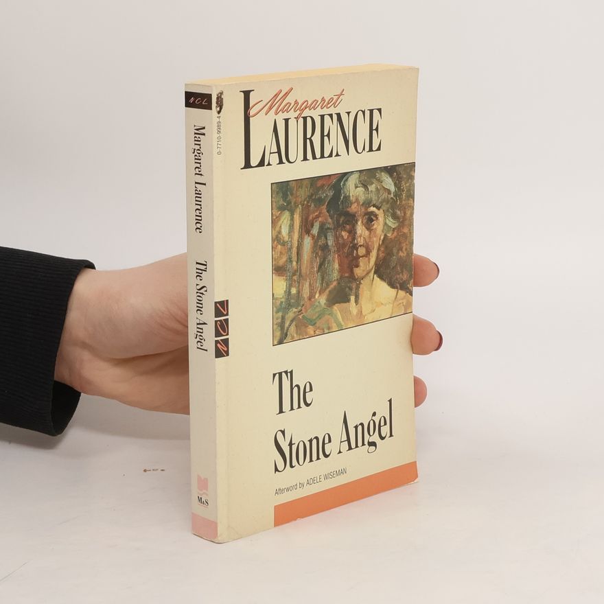 Margaret Laurence The Stone Angel