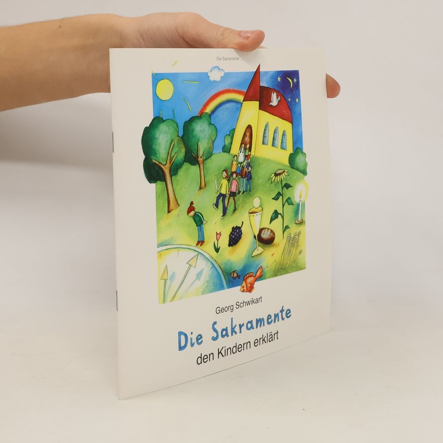 Yvonne Hoppe-Engbring Die Sakramente den Kindern erklärt