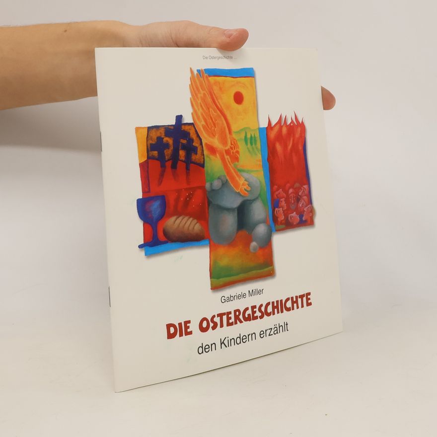 Gabriele Miller Die Ostergeschichte den Kindern erzählt