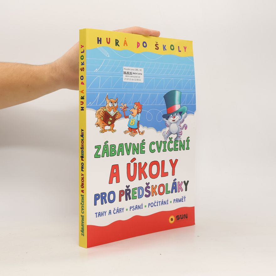 Autorenkollektiv Hurá do školy - zábavné cvičení a úkoly