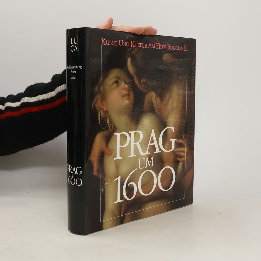 Petra Kruse Prag um 1600 [sechzehnhundert]