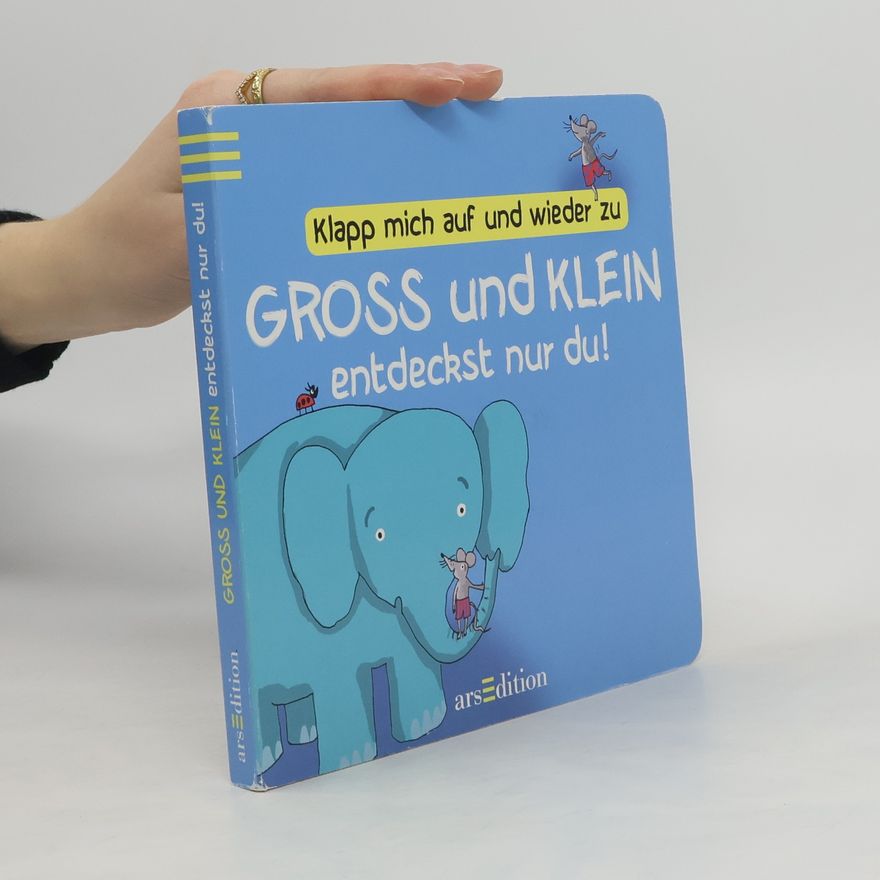 Autorenkollektiv Gross und Klein entdeckst nur du!