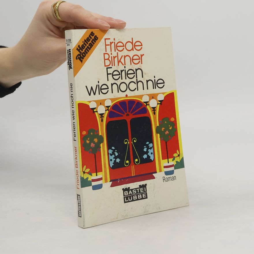 Frieda Birkner Mahler Ferien wie noch nie