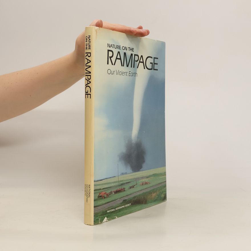 Collectif d'auteurs Nature On The Rampage Our Violent Earth