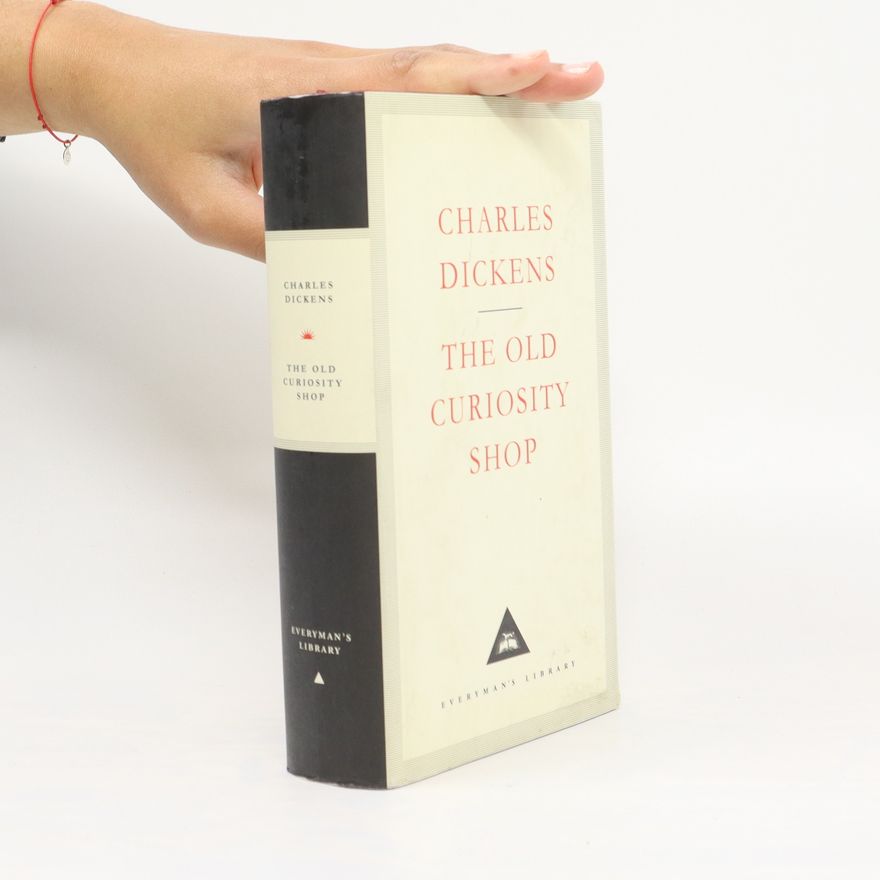 Charles Dickens The Old Curiosity Shop