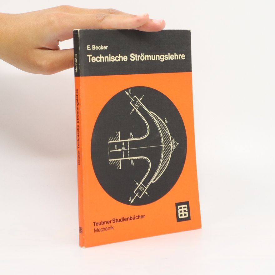 Ernst Becker Technische Strömungslehre