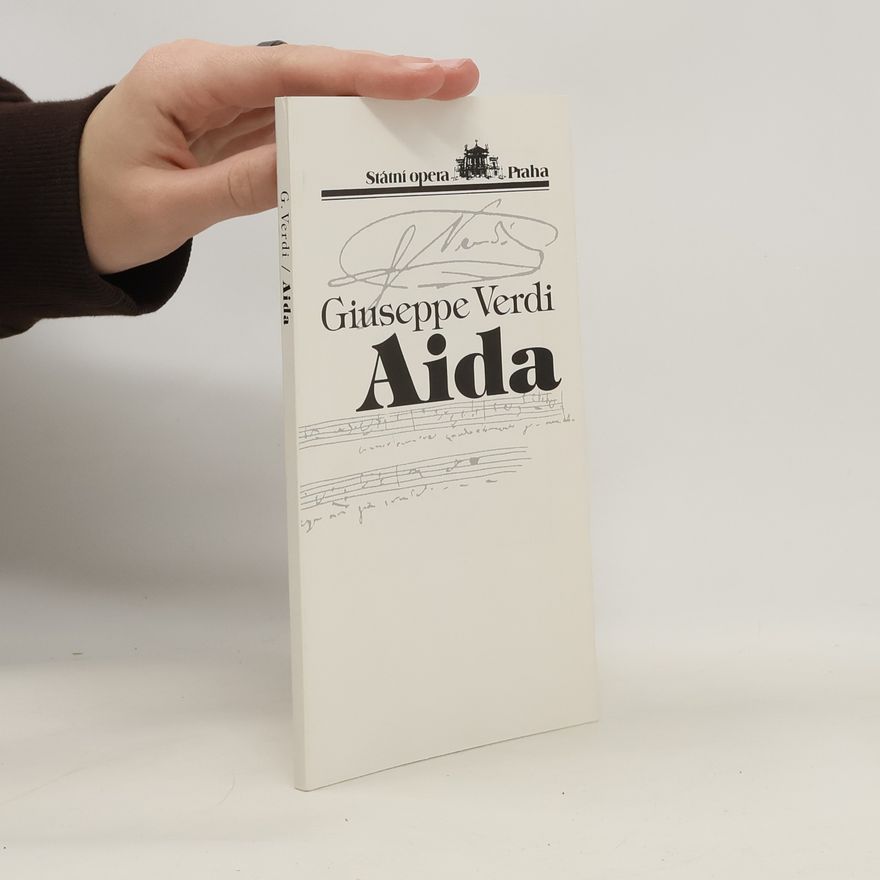 Kolektiv autorů Giuseppe Verdi Aida