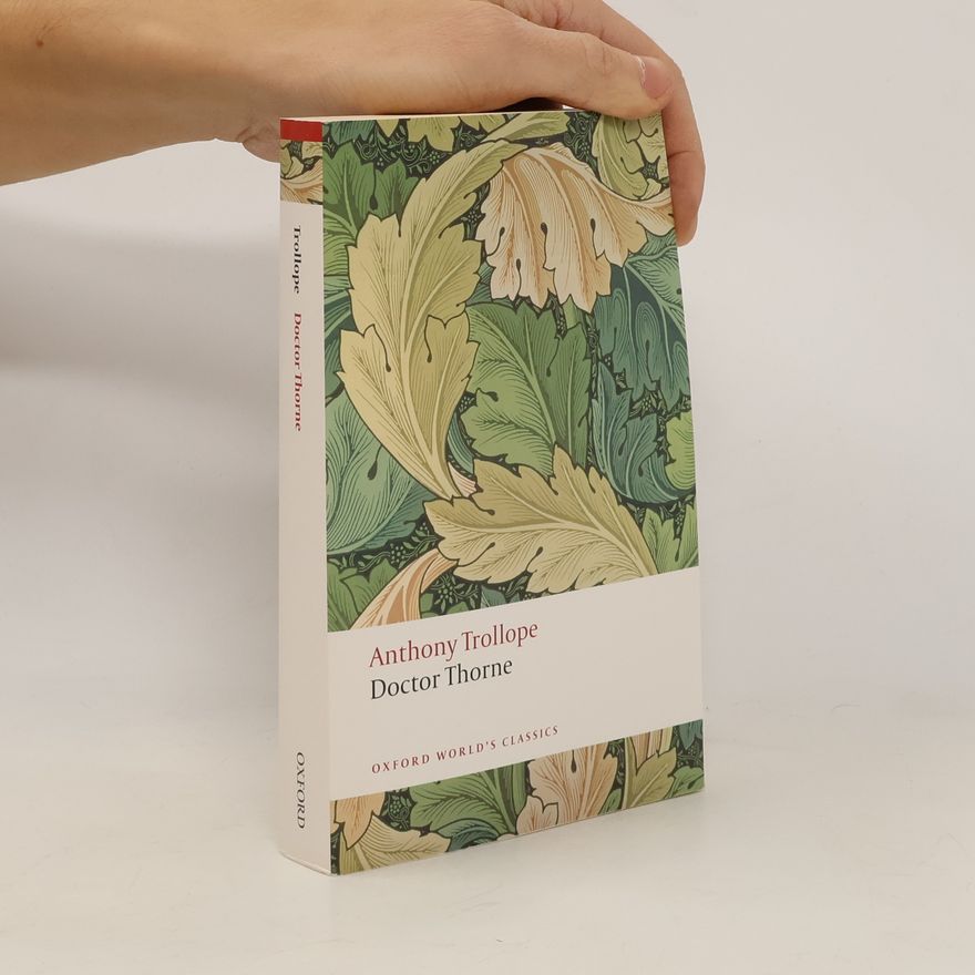 Anthony Trollope Doctor Thorne
