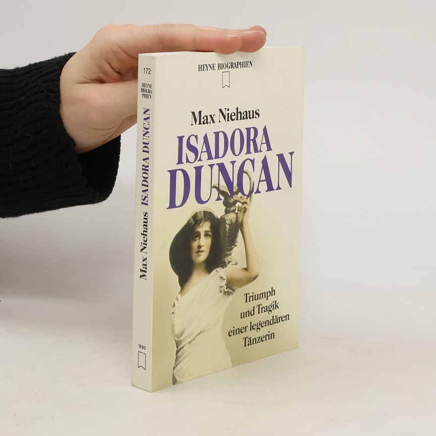 Max Niehaus Isadora Duncan