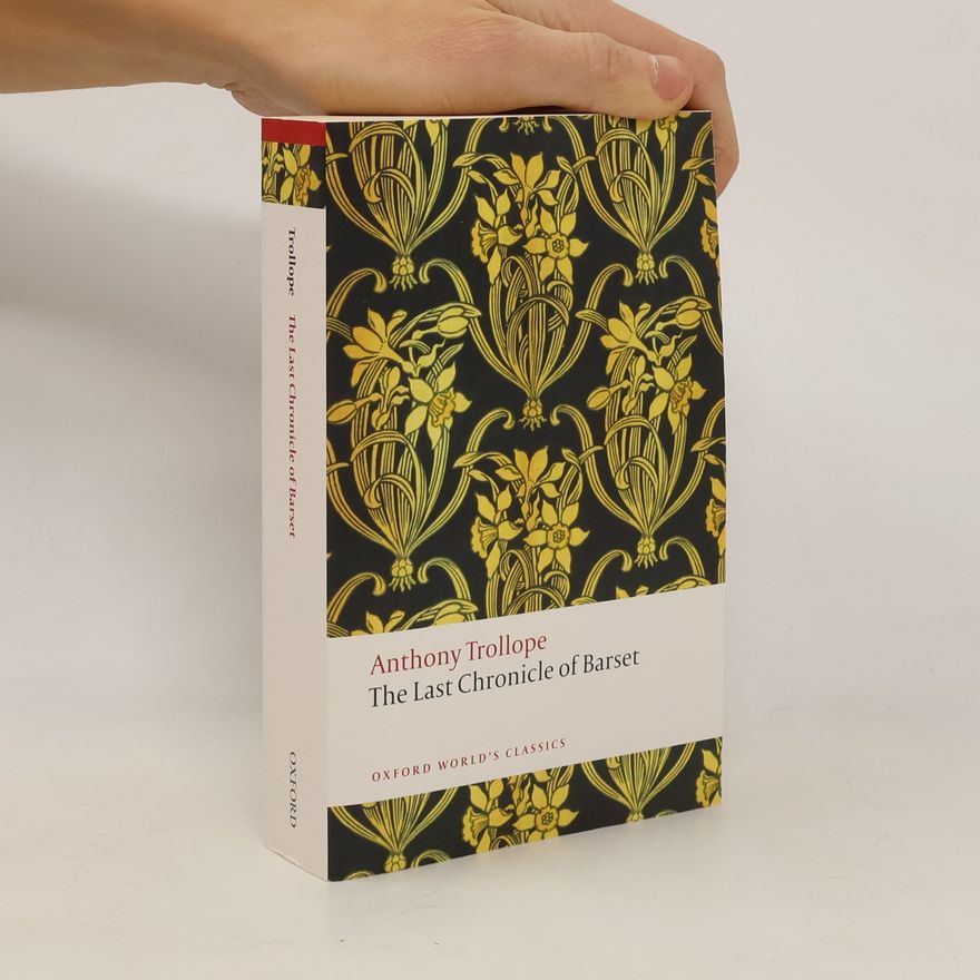 Anthony Trollope The Last Chronicle of Barset