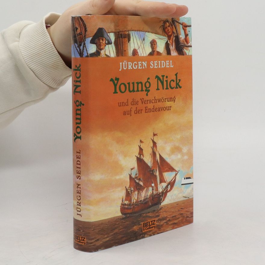 Jürgen Seidel Young Nick und die Verschwörung auf der Endeavour