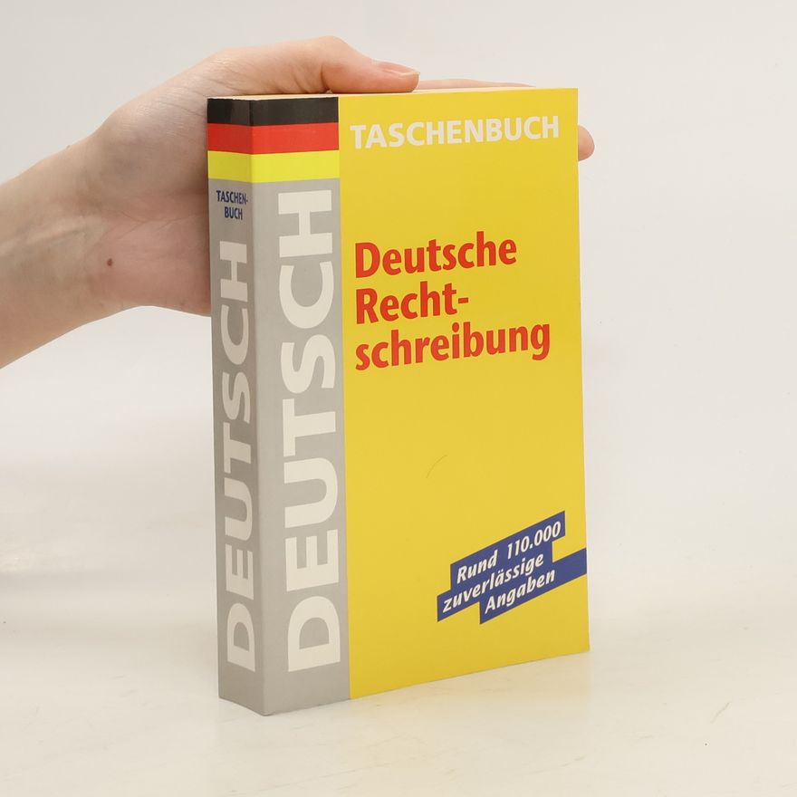 Autorenkollektiv Deutsch. Deutsche Rechtschreibung