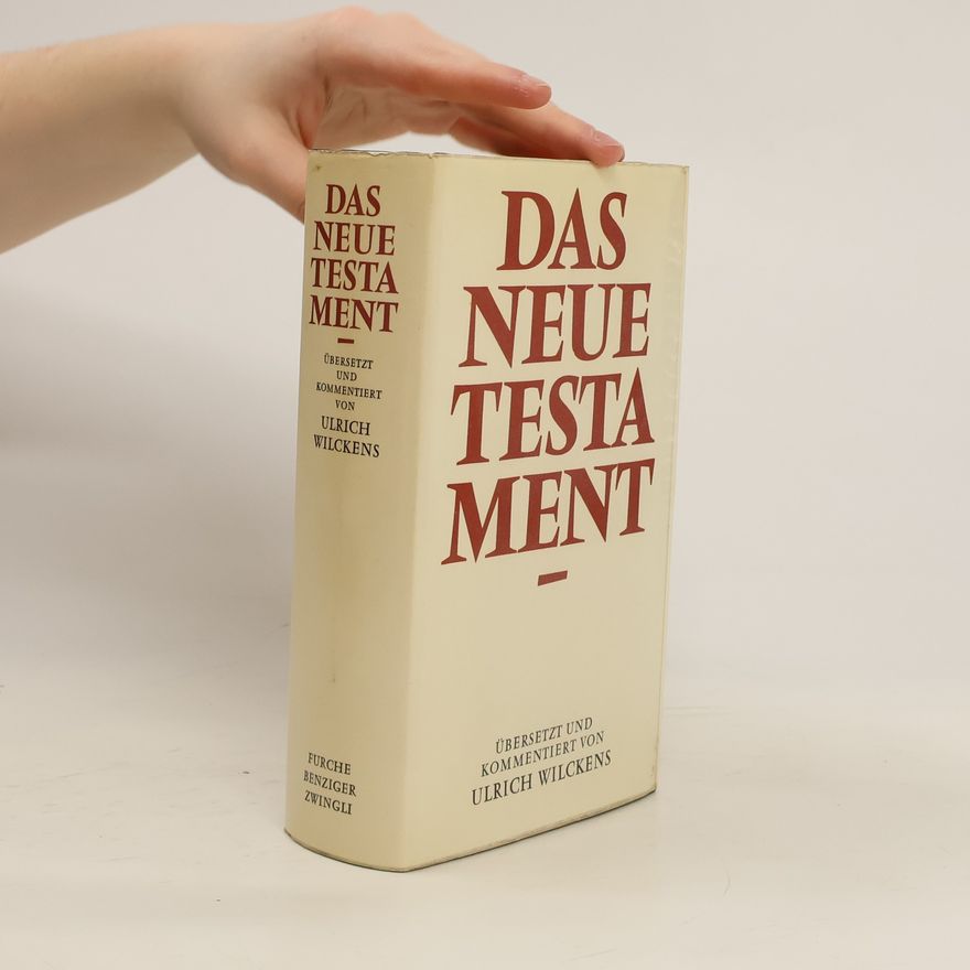 Ulrich Wilckens Das Neue Testament
