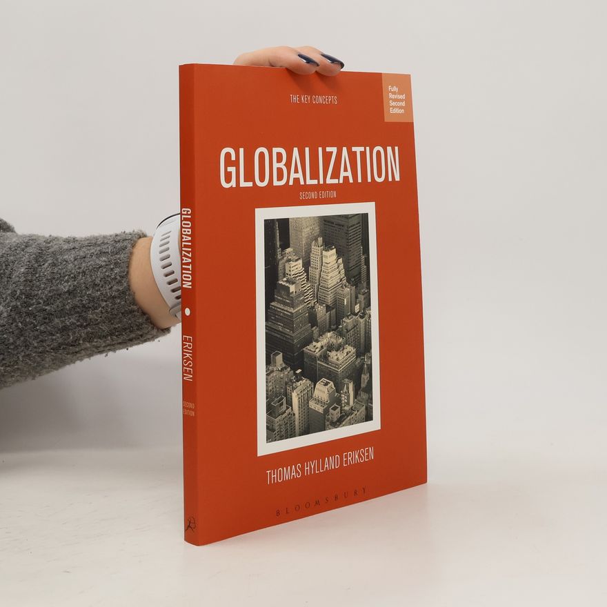 Thomas Hylland Eriksen Globalization