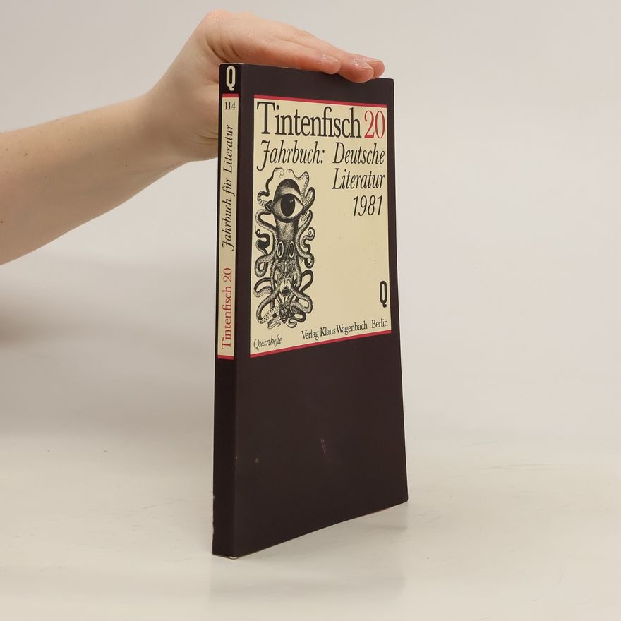 Michael Krüger Tintenfisch XX. Jahrbuch: Deutsche Literatur 1981