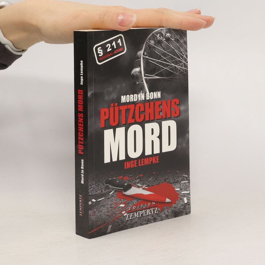 Inge Lempke Pützchens Mord